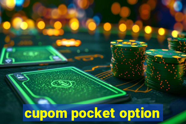 cupom pocket option